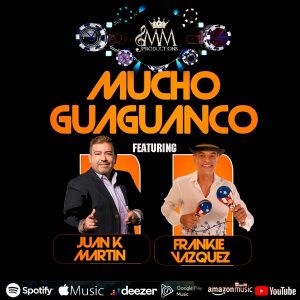 Juan K Martin Ft Frankie Vazquez – Mucho Guaguanco
