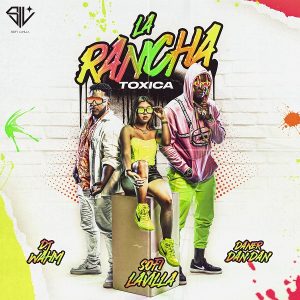 Sofi LaVilla presenta su nuevo sencillo “La Rancha” junto a Daner Dan Dan y Dj Wahm