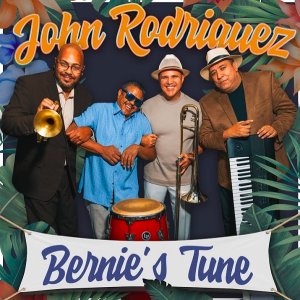 John Rodriguez – Bernies Tune