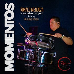 Ronald Mendoza Y Su Latin Project ft Veruska Verdu – Momentos