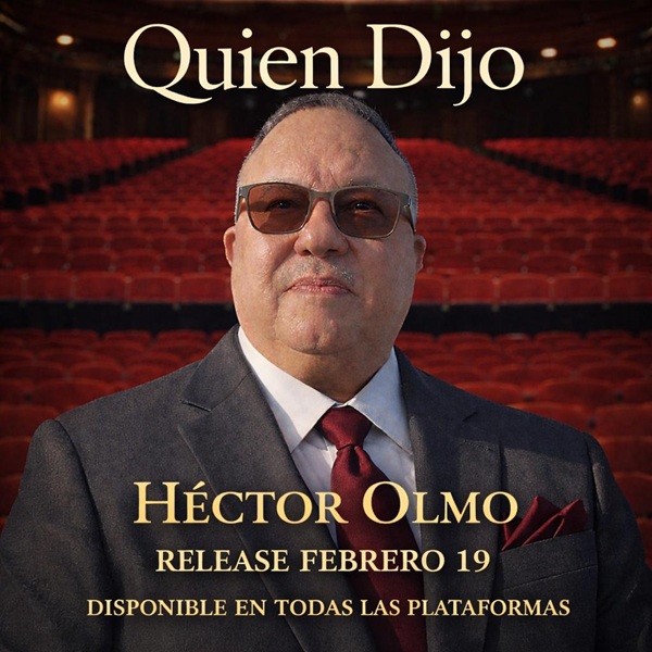 Héctor Olmo – Quién Dijo