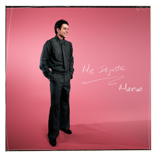 MAESO LANZA NUEVO ÉXITO DE SALSA “ME DEJASTE” CONSOLIDANDO SU ASCENSO COMO NUEVA VOZ EN EL GÉNERO TROPICAL