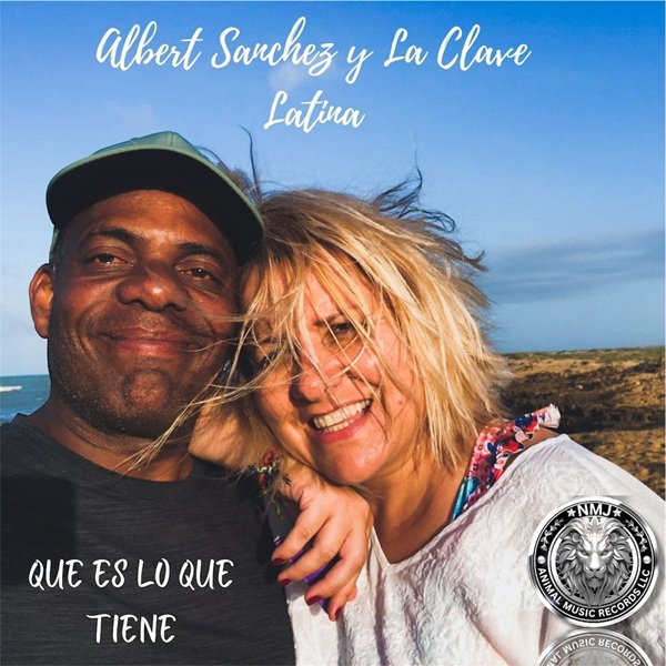 Albert Sanchez Y La Clave Latina – Que Es Lo Que Tiene