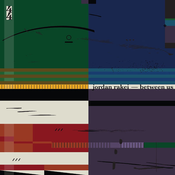 JORDAN RAKEI COMPARTE EL NUEVO EP COLABORATIVO ‘BETWEEN US’ A TRAVÉS DE FONTANA