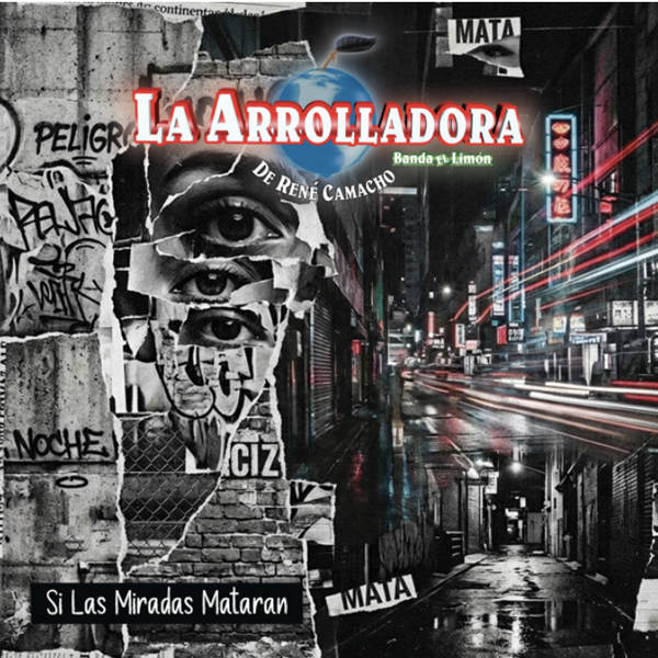 LA ARROLLADORA BANDA EL LIMÓN PRESENTA SU ÁLBUM “SI LAS MIRADAS MATARAN”