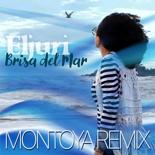 ELJURI Comienza el Verano con “Brisa del Mar Montoya Remix”