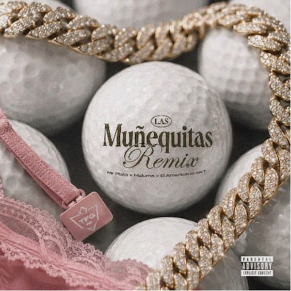 MALUMA SE UNE A MR PLATA Y EL AMERICANO 4KT EN “LAS MUÑEQUITAS REMIX”