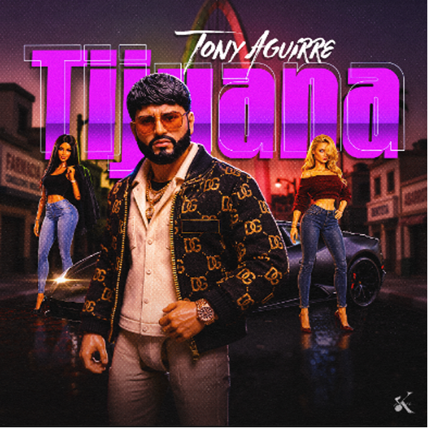 “TIJUANA” ES LO NUEVO DE TONY AGUIRRE