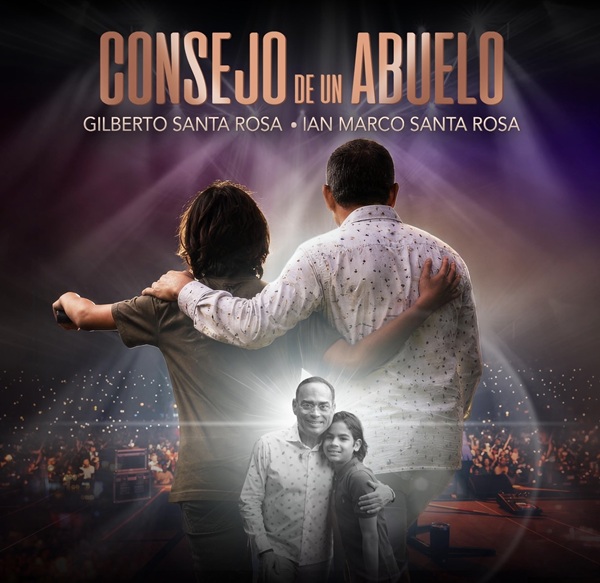 “CONSEJO DE UN ABUELO” LA COLABORACIÓN MÁS IMPORTANTE DE GILBERTO SANTA ROSA