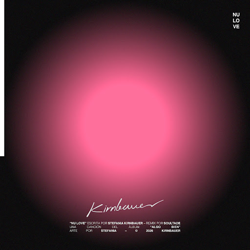 ARTISTA ALTERNATIVA KIRNBAUER LANZA UN NUEVO REMIX DE “NU LOVE” POR EL PRODUCTOR MEXICANO SOULTADE