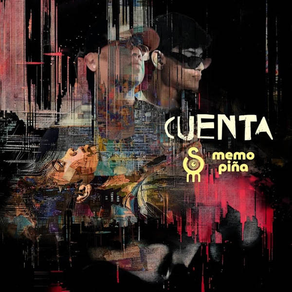 SAHIR MONTOYA Y MEMO PIÑA PRESENTAN EXPLOSIVA COLABORACIÓN EN “CUENTA”
