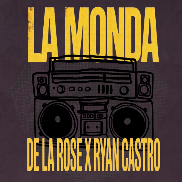 DE LA ROSE SUBE LA TEMPERATURA CON “LA MONDA” JUNTO A RYAN CASTRO