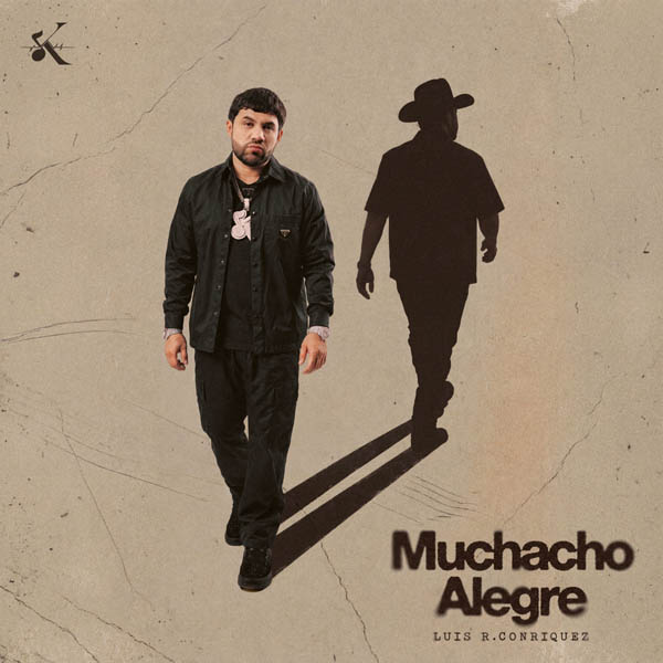 LUIS R. CONRÍQUEZ PRESENTA “MUCHACHO ALEGRE”, SU NUEVO ÁLBUM