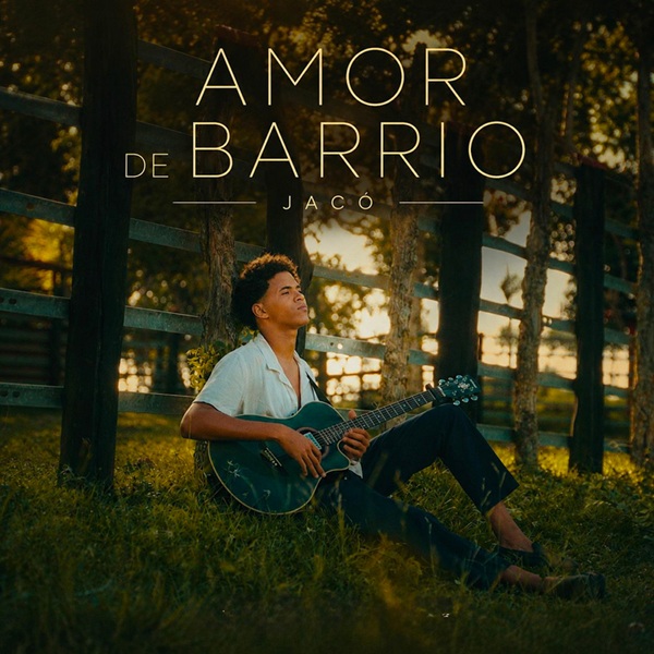 JACÓ debuta con “Amor de Barrio” tras conquistar millones en TikTok