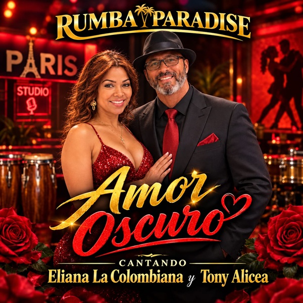 Eliana La Colombiana Y Tony Alicea – Amor Oscuro