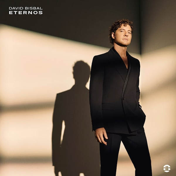 DAVID BISBAL PRESENTA “ETERNOS”, SU ESPERADO NUEVO ÁLBUM – UNA CELEBRACIÓN ATEMPORAL DE LOS GRANDES CLÁSICOS DE UNA ERA DORADA DE LA MÚSICA IBEROAMERICANA
