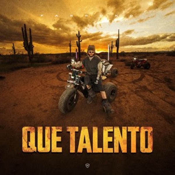 FARRUKO REAFIRMA SU VERSATILIDAD MUSICAL CON “QUE TALENTO”
