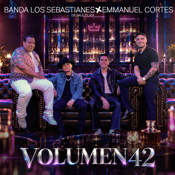 BANDA LOS SEBASTIANES DE SAÚL PLATA Y EMMANUEL CORTES PRESENTAN “VOLUMEN 42”
