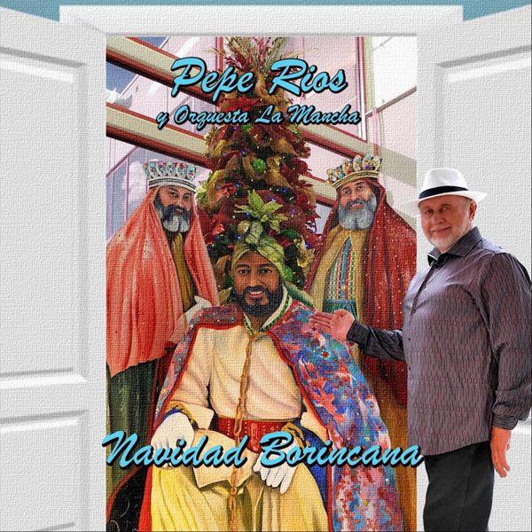 Pepe Ríos y Orquesta La Mancha lanza su noveno álbum discográfico Navidad borincana